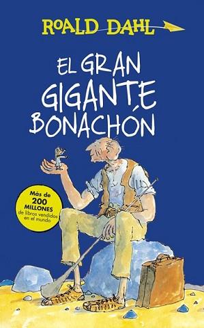 GRAN GIGANTE BONACHÓN, EL | 9788420483092 | DAHL, ROALD | Llibreria L'Illa - Llibreria Online de Mollet - Comprar llibres online