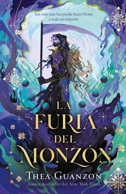 FURIA DEL MONZÓN, LA | 9788410085640 | GUANZON, THEA | Llibreria L'Illa - Llibreria Online de Mollet - Comprar llibres online