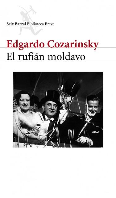 RUFIÁN MOLDAVO, EL | 9788432212222 | COZARINSKY, EDGARDO