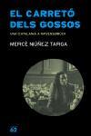 CARRETO DELS GOSSOS, EL | 9788429756449 | NUÑEZ TARGA, MERCE
