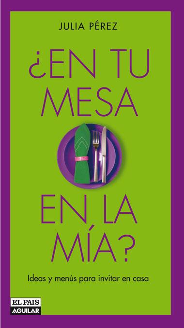 EN TU MESA O EN LA MIA? | 9788403501898 | PEREZ SANCHEZ, JULIA