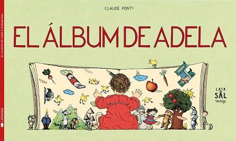 ÁLBUM DE ADELA, EL | 9788494286735 | PONTI, CLAUDE | Llibreria L'Illa - Llibreria Online de Mollet - Comprar llibres online