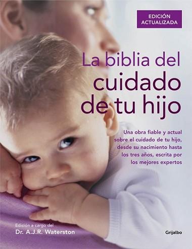 BIBLIA DEL CUIDADO DE TU HIJO, LA | 9788416220250 | WATERSTON, A.J.R.