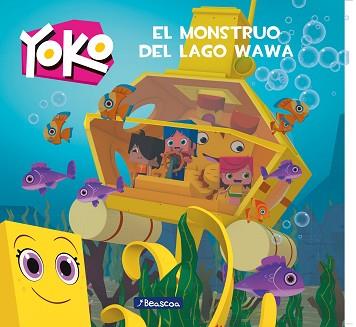 MONSTRUO DEL LAGO WAWA (YOKO) | 9788448850920 | VARIOS AUTORES, | Llibreria L'Illa - Llibreria Online de Mollet - Comprar llibres online