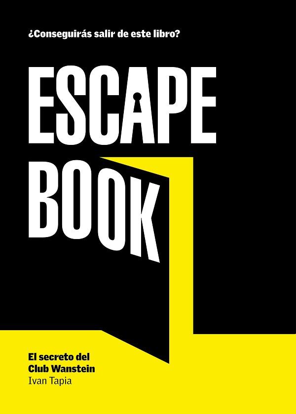 ESCAPE BOOK | 9788416890088 | TAPIA, IVAN | Llibreria L'Illa - Llibreria Online de Mollet - Comprar llibres online