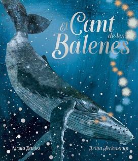 CANT DE LES BALENES, EL | 9791387834814 | NICOLA DAVIES | Llibreria L'Illa - Llibreria Online de Mollet - Comprar llibres online