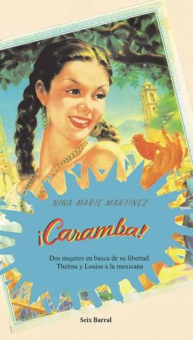 CARAMBA! | 9788432296758 | MARTINEZ, NINA MARIE