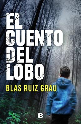 CUENTO DEL LOBO, EL | 9788466670586 | RUIZ GRAU, BLAS