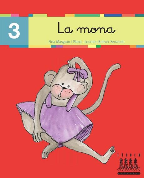 MONA, LA (3) LLIGADA (LECTURA-XINO XANO) | 9788481316780