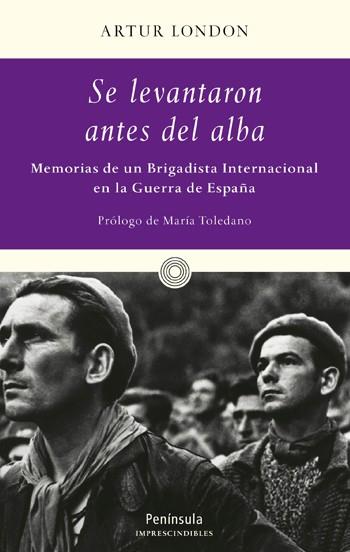 SE LEVANTARON ANTES DEL ALBA... | 9788483077290 | LONDON, ARTUR | Llibreria L'Illa - Llibreria Online de Mollet - Comprar llibres online