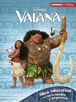 VAIANA (LIBRO EDUCATIVO DISNEY CON ACTIVIDADES Y PEGATINAS) | 9788416548842 | DISNEY | Llibreria L'Illa - Llibreria Online de Mollet - Comprar llibres online