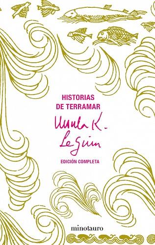 HISTORIAS DE TERRAMAR | 9788445076217 | LE GUIN, URSULA K. | Llibreria L'Illa - Llibreria Online de Mollet - Comprar llibres online