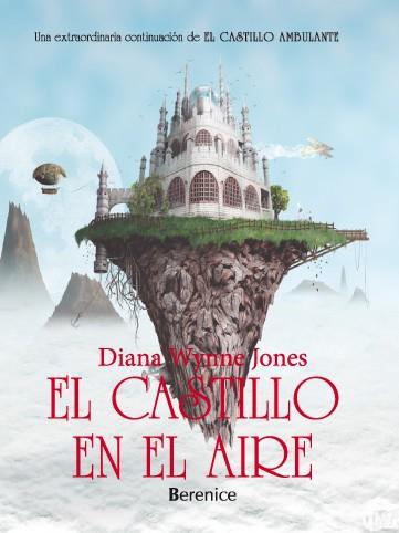 CASTILLO EN EL AIRE, EL | 9788496756663 | WYNNE JONES, DIANA