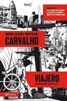 CARVALHO VIAJERO | 9788408060116 | VÁZQUEZ MONTALBÁN, MANUEL | Llibreria L'Illa - Llibreria Online de Mollet - Comprar llibres online
