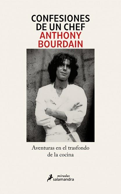 CONFESIONES DE UN CHEF | 9791387640576 | BOURDAIN, ANTHONY | Llibreria L'Illa - Llibreria Online de Mollet - Comprar llibres online