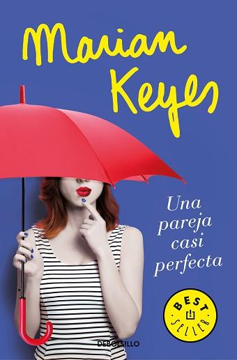 PAREJA CASI PERFECTA, UNA | 9788466346597 | KEYES, MARIAN