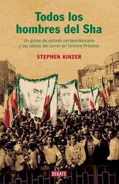 TODOS LOS HOMBRES DEL SHA | 9788483066263 | KINZER, STEPHEN