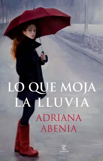 QUE MOJA LA LLUVIA, LO | 9788467021295 | ABENIA, ADRIANA | Llibreria L'Illa - Llibreria Online de Mollet - Comprar llibres online