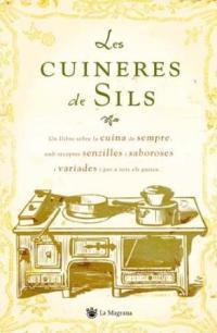 CUINERES DE SILS, LES | 9788478717545 | Llibreria L'Illa - Llibreria Online de Mollet - Comprar llibres online
