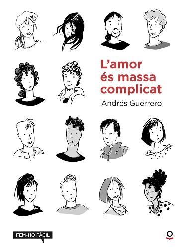 AMOR ÉS MASSA COMPLICAT, L' | 9788416661763 | GUERRERO, ANDRES