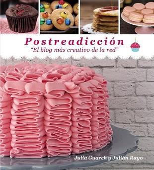 POSTREADICCIÓN | 9788441536050 | GUARCH, JULIA/RAYO, JULIÁN | Llibreria L'Illa - Llibreria Online de Mollet - Comprar llibres online