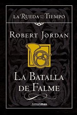 BATALLA DE FALME, LA | 9788448034511 | JORDAN, ROBERT | Llibreria L'Illa - Llibreria Online de Mollet - Comprar llibres online