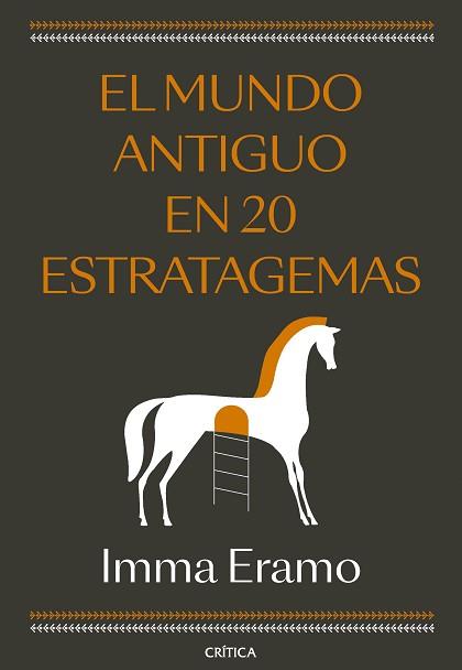 MUNDO ANTIGUO EN 20 ESTRATAGEMAS | 9788491997122 | ERAMO, IMMA | Llibreria L'Illa - Llibreria Online de Mollet - Comprar llibres online