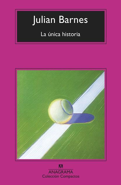 ÚNICA HISTORIA, LA | 9788433961174 | BARNES, JULIAN | Llibreria L'Illa - Llibreria Online de Mollet - Comprar llibres online