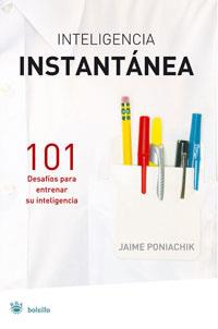 INTELIGENCIA INSTANTANEA | 9788479010911 | PONIACHIK, JAIME