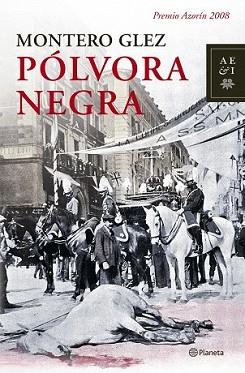 POLVORA NEGRA | 9788408079316 | GLEZ, MONTERO | Llibreria L'Illa - Llibreria Online de Mollet - Comprar llibres online