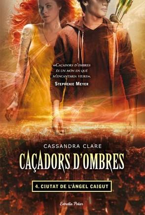 CAÇADORS D´OMBRES 4. CIUTAT DELS ÀNGELS CAIGUTS | 9788499323565 | CASSANDRA CLARE | Llibreria L'Illa - Llibreria Online de Mollet - Comprar llibres online