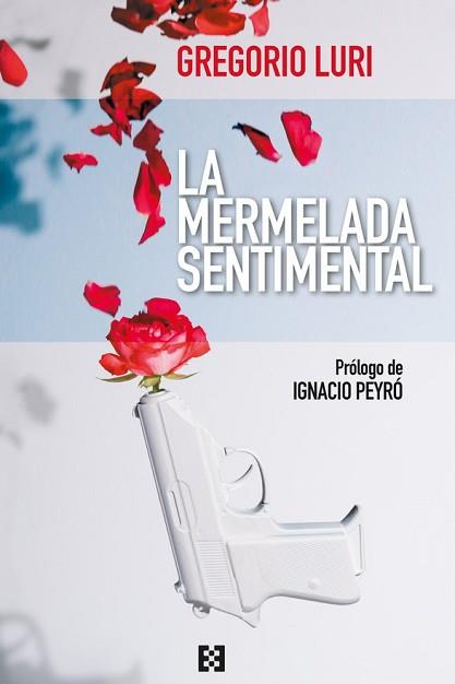 MERMELADA SENTIMENTAL, LA | 9788413390673 | LURI, GREGORIO
