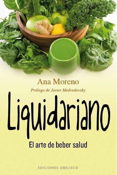 LIQUIDARIANO | 9788416192632 | MORENO DÍAZ, ANA BEATRIZ | Llibreria L'Illa - Llibreria Online de Mollet - Comprar llibres online
