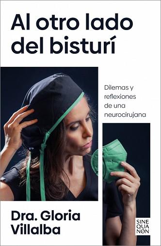 AL OTRO LADO DEL BISTURÍ | 9788466679367 | VILLALBA, DRA. GLORIA | Llibreria L'Illa - Llibreria Online de Mollet - Comprar llibres online