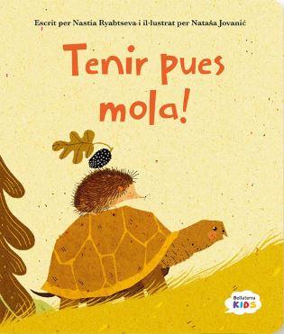 TENIR PUES MOLA | 9788410408081 | NASTIA RYABTSEVA/NATASA JOVANIC | Llibreria L'Illa - Llibreria Online de Mollet - Comprar llibres online