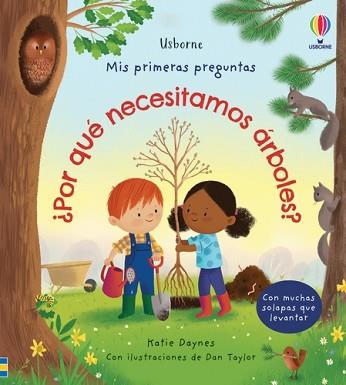 POR QUÉ NECESITAMOS ÁRBOLES? | 9781801316279 | DAYNES, KATIE | Llibreria L'Illa - Llibreria Online de Mollet - Comprar llibres online