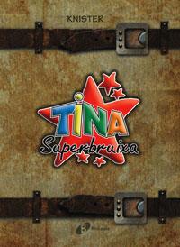 TINA SUPERBRUIXA L'EMBRUIX DE NADAL I EL MON DE LA TINA | 9788483049075 | KNISTER | Llibreria L'Illa - Llibreria Online de Mollet - Comprar llibres online