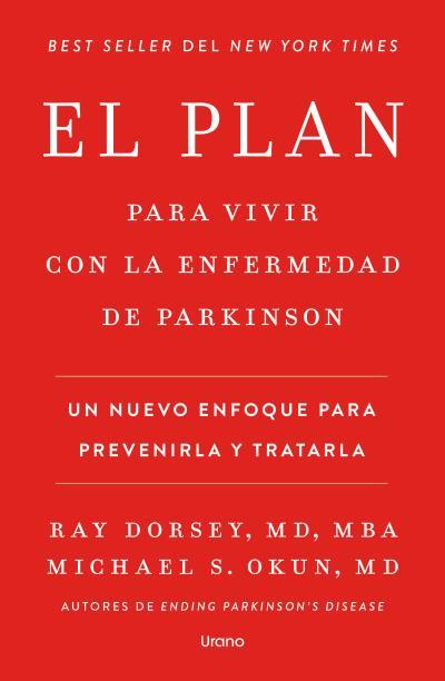 PLAN PARA VIVIR CON LA ENFERMEDAD DE PARKINSON, EL | 9791387662325 | DORSEY, RAY/OKUN, MICHAEL S. | Llibreria L'Illa - Llibreria Online de Mollet - Comprar llibres online
