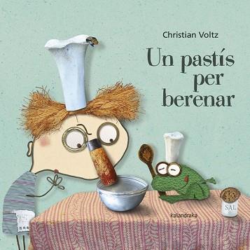 PASTÍS PER BERENAR, UN | 9788416804931 | VOLTZ, CHRISTIAN