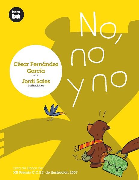 NO NO Y NO | 9788483430088 | FERNANDEZ GARCIA, CESAR | Llibreria L'Illa - Llibreria Online de Mollet - Comprar llibres online
