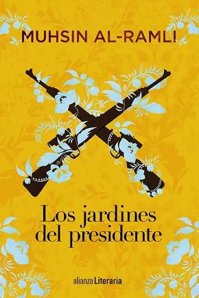 JARDINES DEL PRESIDENTE, LOS | 9788491812760 | AL-RAMLI, MUHSIN