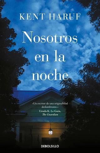 NOSOTROS EN LA NOCHE | 9788466353397 | HARUF, KENT | Llibreria L'Illa - Llibreria Online de Mollet - Comprar llibres online