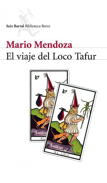 VIAJE DEL LOCO TAFUR, EL | 9788432211683 | MENDOZA, MARIO | Llibreria L'Illa - Llibreria Online de Mollet - Comprar llibres online