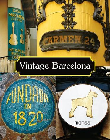 VINTAGE BARCELONA | 9788415829607 | INSTITUTO MONSA DE EDICIONES, S.A. | Llibreria L'Illa - Llibreria Online de Mollet - Comprar llibres online