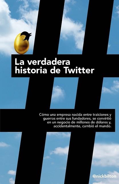 VERDADERA HISTORIA DE TWITTER, LA | 9788498752779 | BILTON, NICK | Llibreria L'Illa - Llibreria Online de Mollet - Comprar llibres online