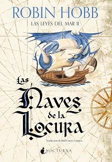 NAVES DE LA LOCURA, LAS | 9791387690373 | HOBB, ROBIN | Llibreria L'Illa - Llibreria Online de Mollet - Comprar llibres online