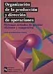 ORGANIZACION DE LA PRODUCCION Y DIRECCION DE OPERACIONES : S | 9788480044134 | CUATRECASAS ARBOS, LLUIS | Llibreria L'Illa - Llibreria Online de Mollet - Comprar llibres online