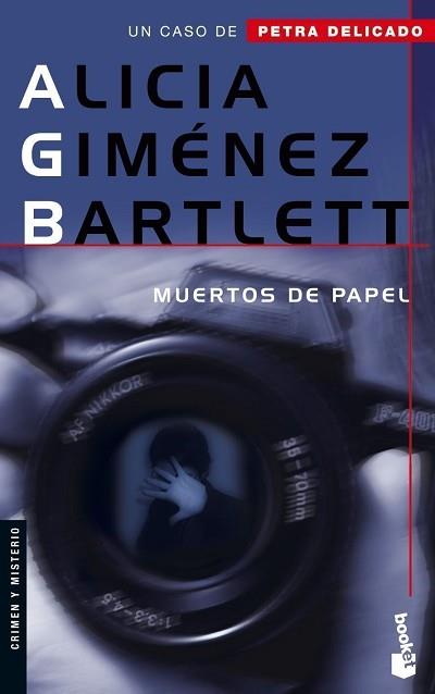 MUERTOS DE PAPEL | 9788408066446 | GIMENEZ BARTLETT, ALICIA | Llibreria L'Illa - Llibreria Online de Mollet - Comprar llibres online