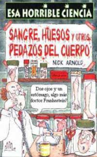 SANGRE, HUESOS Y OTROS PEDAZOS DEL CUERPO | 9788427220515 | Llibreria L'Illa - Llibreria Online de Mollet - Comprar llibres online