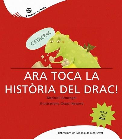 ARA TOCA LA HISTORIA DEL DRAC | 9788498833782 | ARMENGOL, MERITXELL